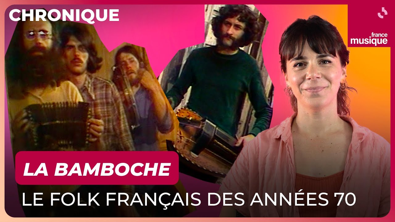 La Bamboche, le folk français des années 70