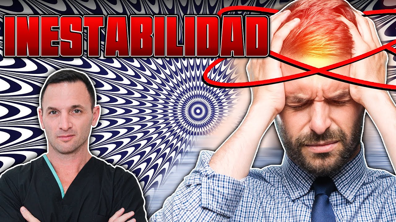 ¡NO ES MAREO! 👉 Lo que tienes se llama INESTABILIDAD permanente
