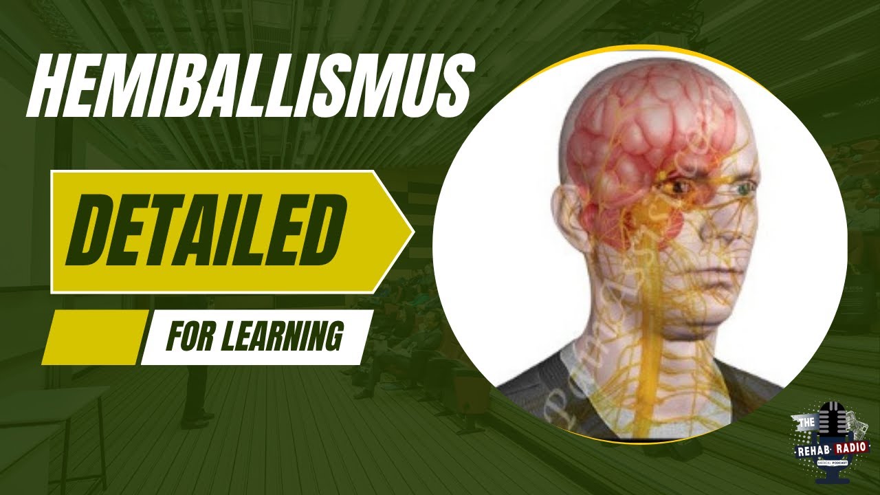 What is Hemiballismus? | Simple Explanation for Physiotherapy Students