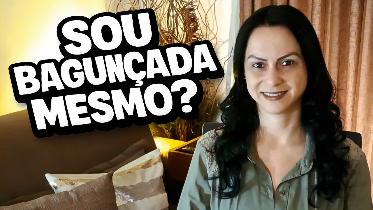 Eu sou bagunçada por natureza: verdade ou desculpa?
