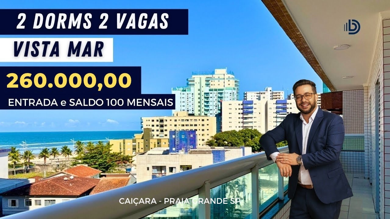 Apto 2 dorms 1 suíte e 2 vagas com vista mar varanda gourmet e facilidade de pagamento ! 