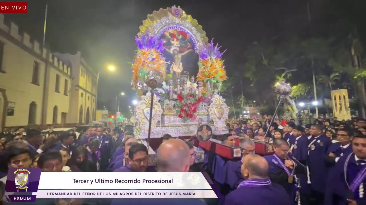 🟣⚪ TERCER RECORRIDO PROCESIONAL DEL SEÑOR DE LOS MILAGROS DEL DISITRITO DE JESÚS MARÍA - 23 DE NOV