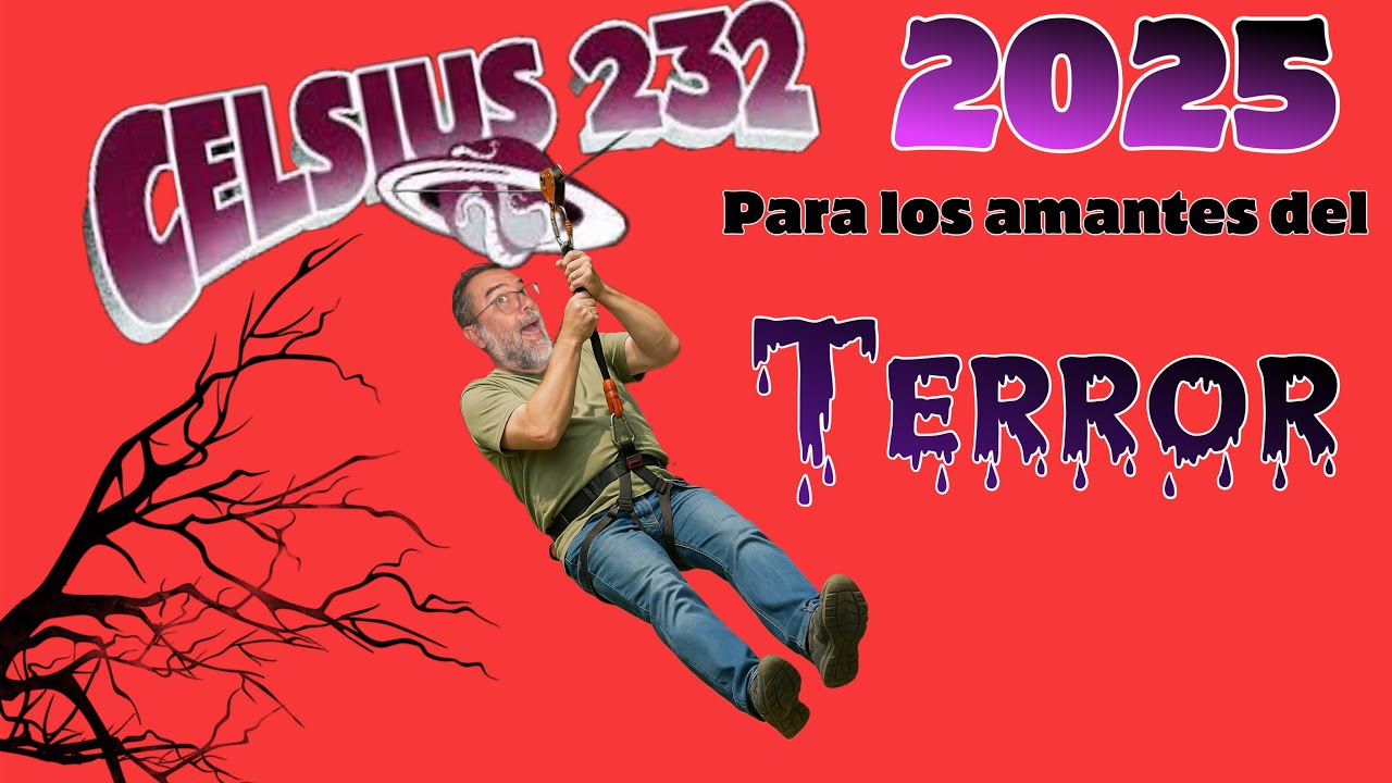 Celsius 2025, para los que aman el Terror 🧟‍♂️