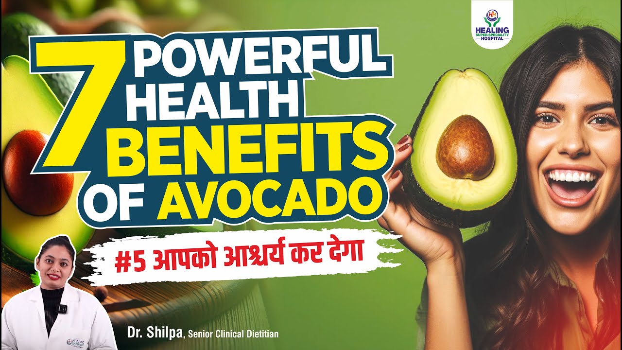 Why Avocados Are a Superfood? Top 7 Nutritional Health Benefits By Dietitian