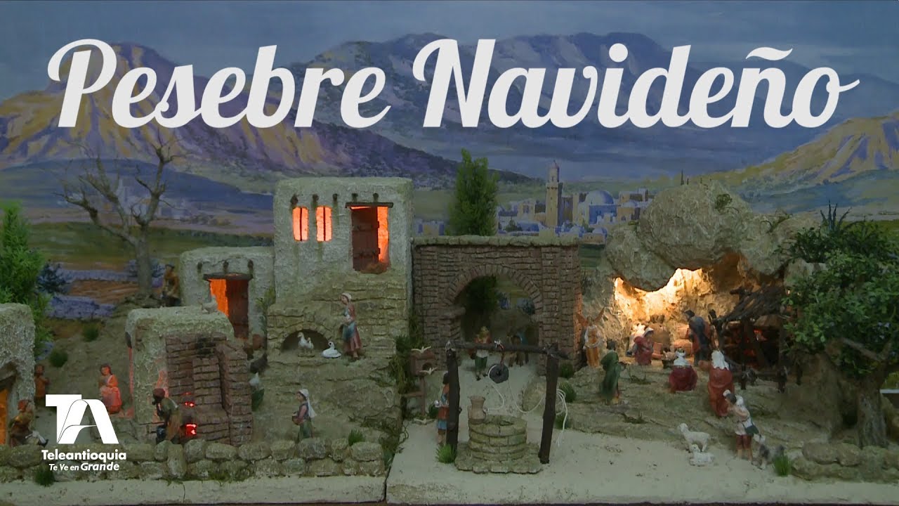Diciembre en Grande, &iquest;C&oacute;mo hacer un pesebre navide&ntilde;o? - Teleantioquia