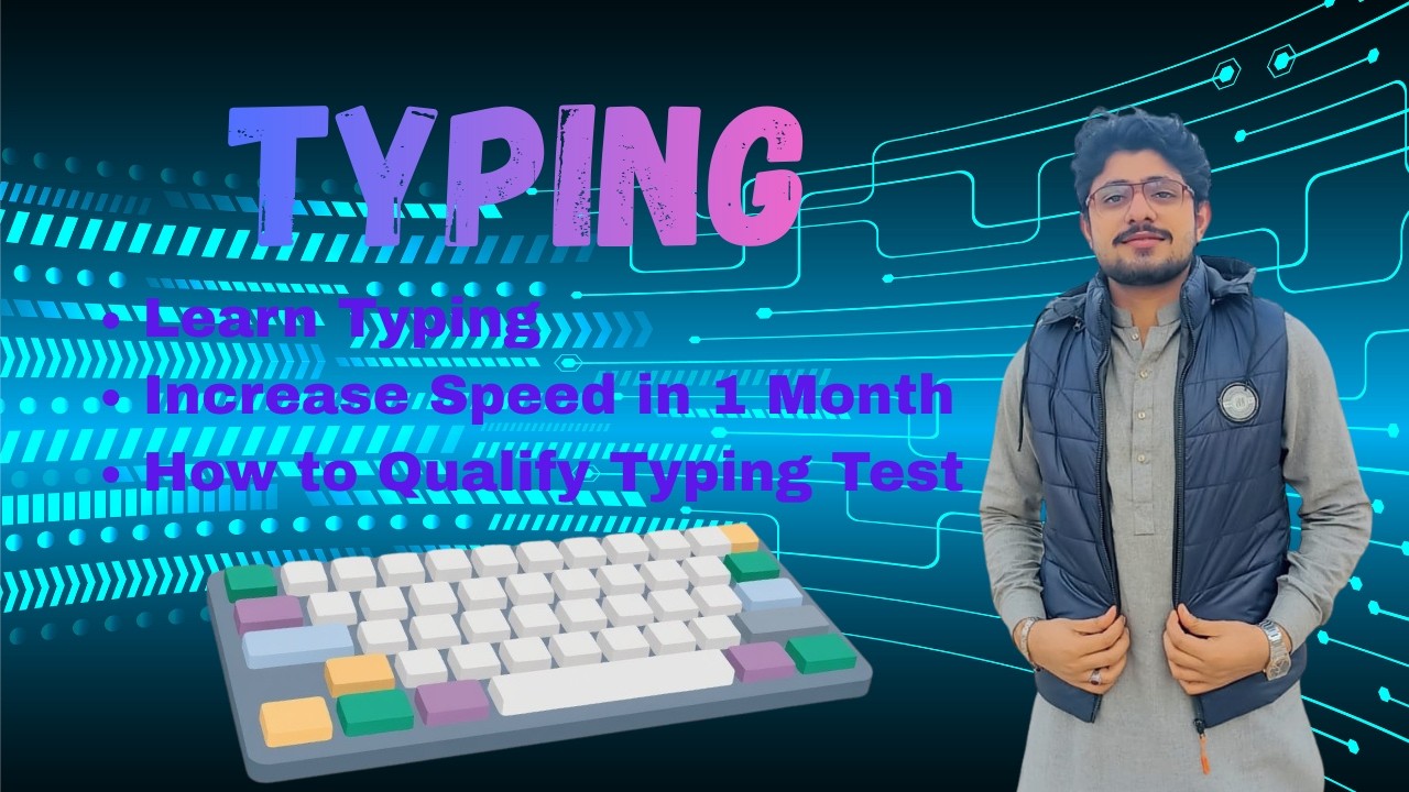 Complete Video about Typing How to Learn, how to increase Speed,and how to qualify Test By Sir IMRAN
