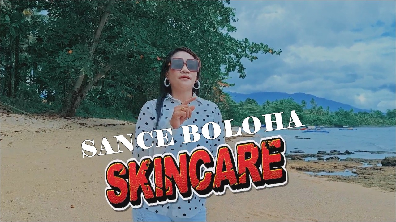 SKINCARE - SANCE BOLOHA (Official Music Video)
