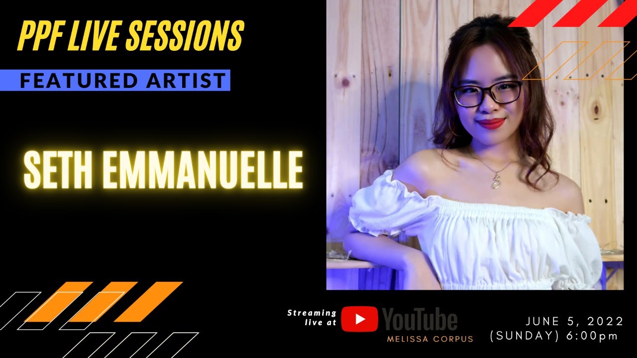PPF Live Sessions featuring Seth Emmanuelle