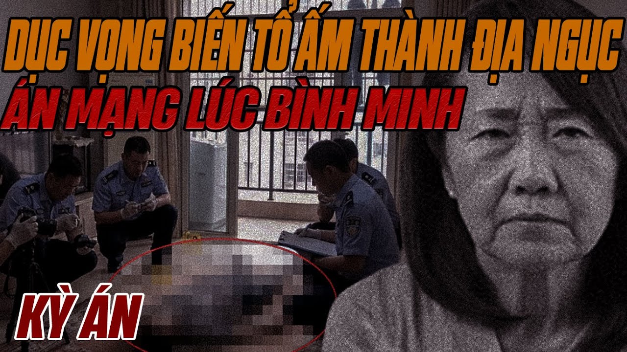 Kỳ Án Trung Quốc: Giọt Nước Tràn Ly Trong Căn Biệt Thự Triệu Đô