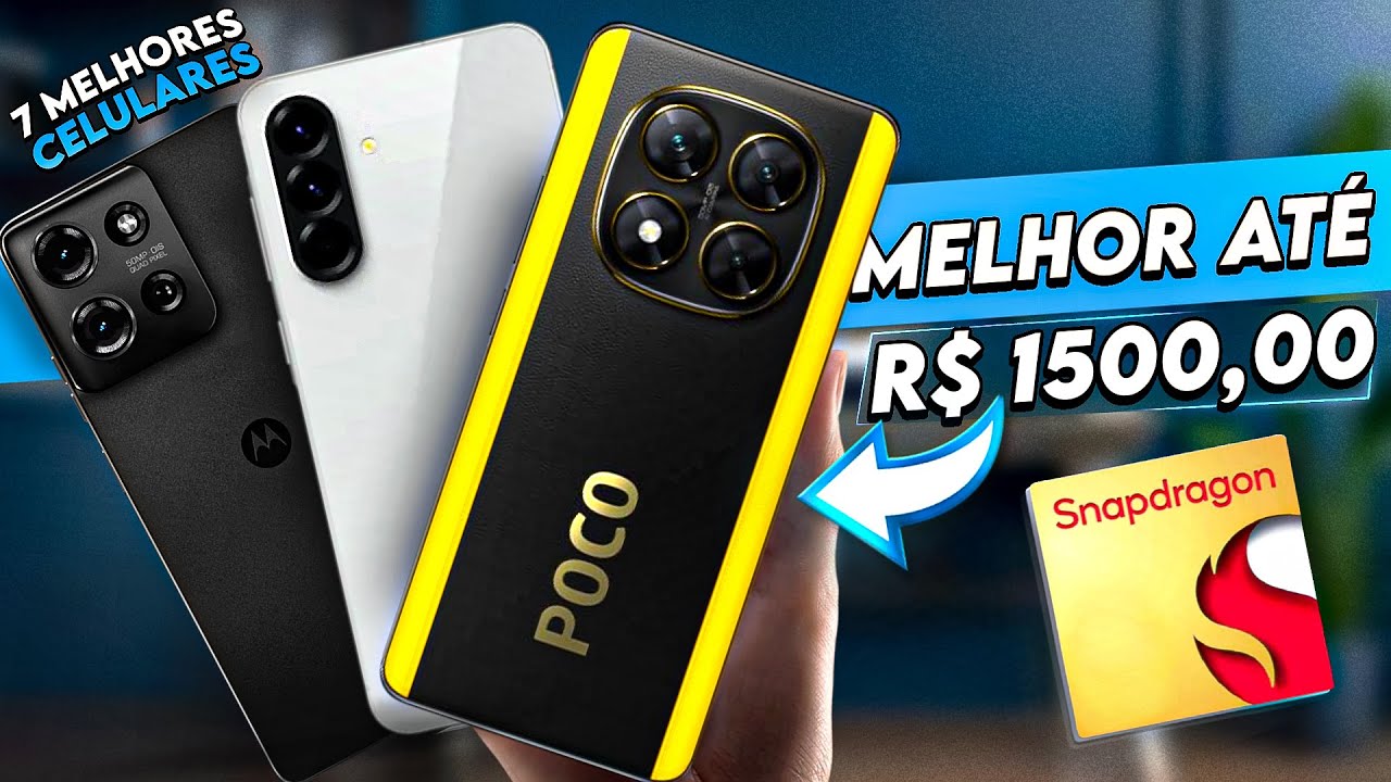 Os 7 MELHORES CELULARES até R$1500 para COMPRAR EM 2025!!! (SOMENTE os MELHORES)