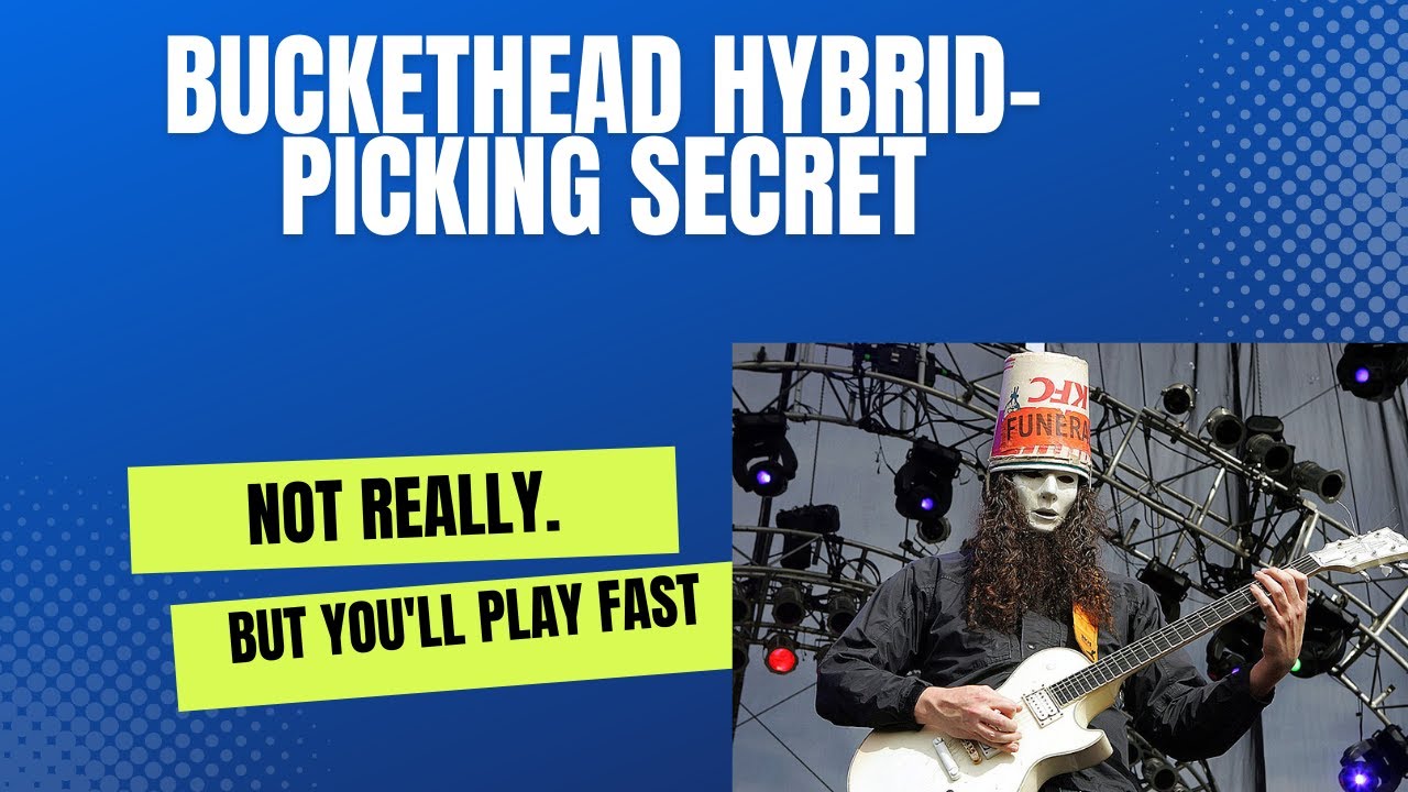 Buckethead Hybrid-Picking Technique Lesson
