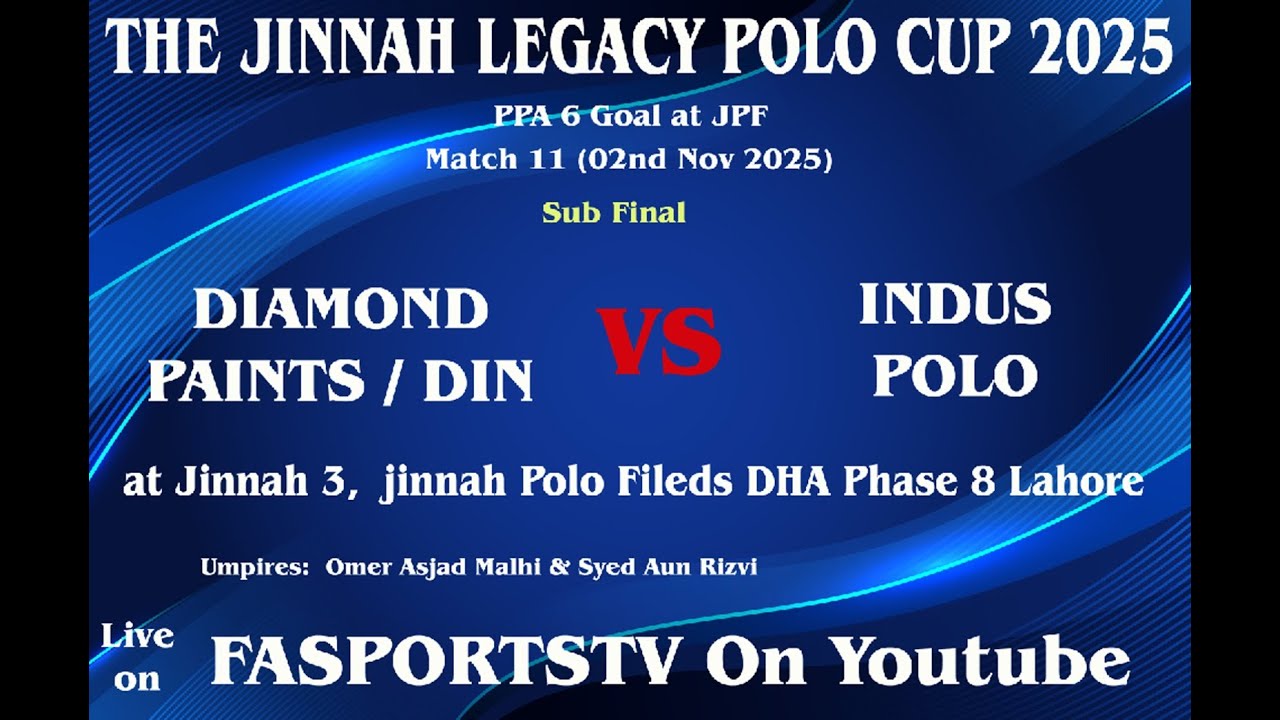 Diamond Paints/DIN vs Indus Polo | Sub Final | The The Jinnah Lagacy Polo Cup 2025