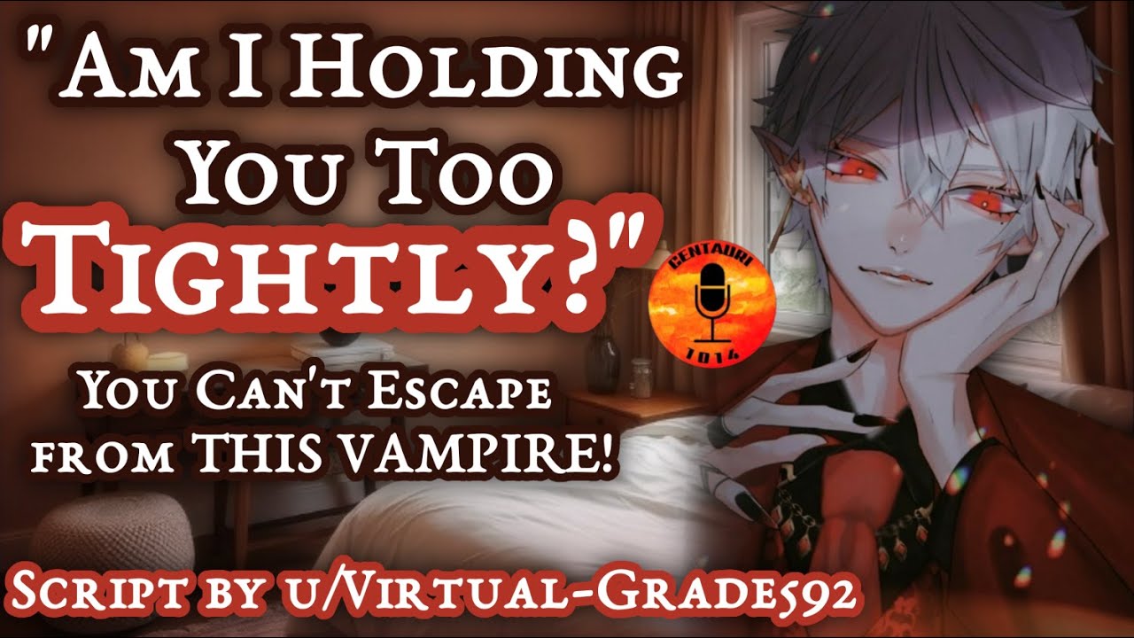 [M4A] You Can't ESCAPE From This VAMPIRE! [Vampire][Comfort][Wholesome][Taking Care of You][Injury]