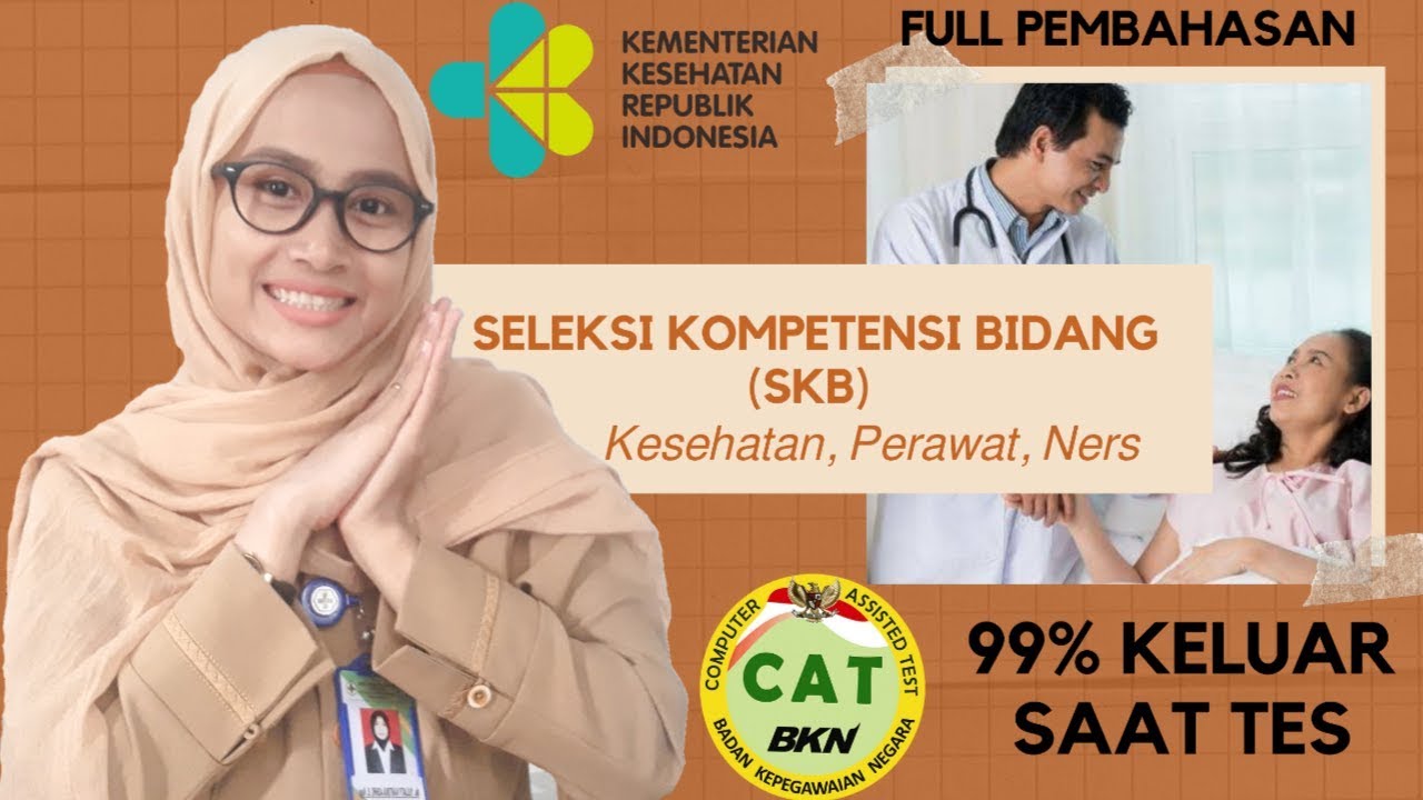 Full Pembahasan Soal SKB Kesehatan Perawat Ners Tes CPNS 2019
