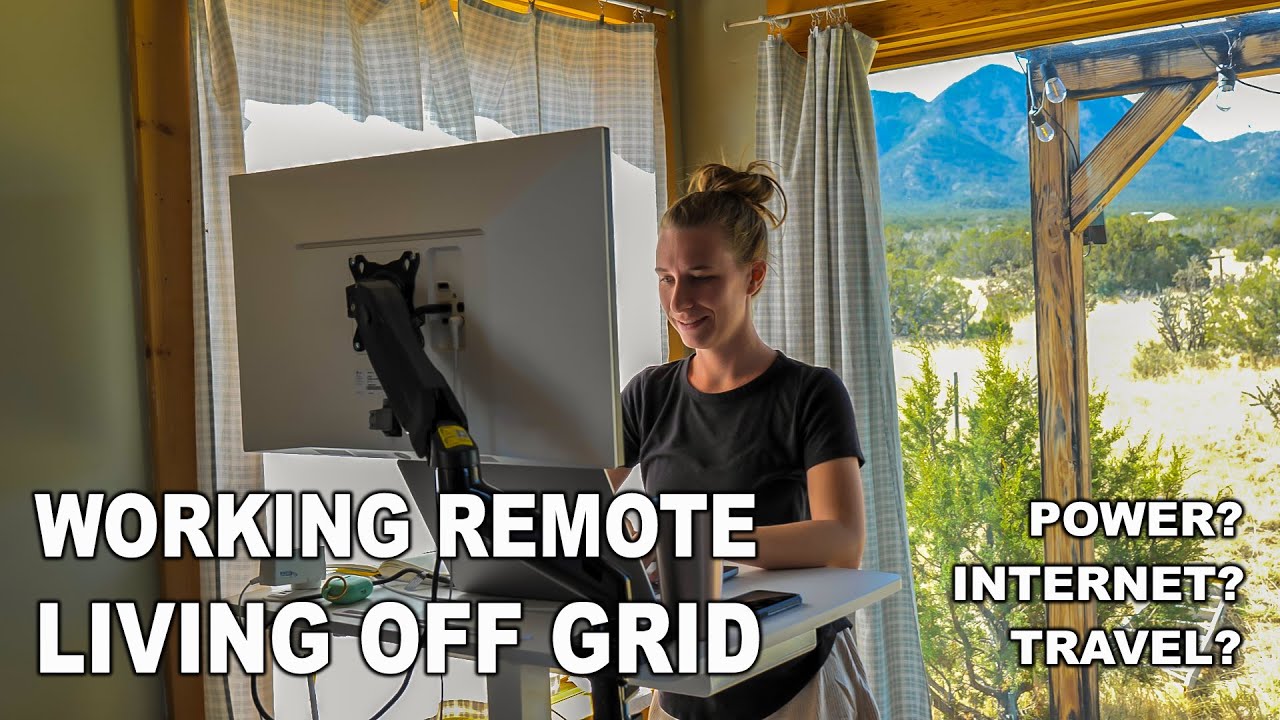 Working Remote 9-5 Job While Living Off Grid & Traveling