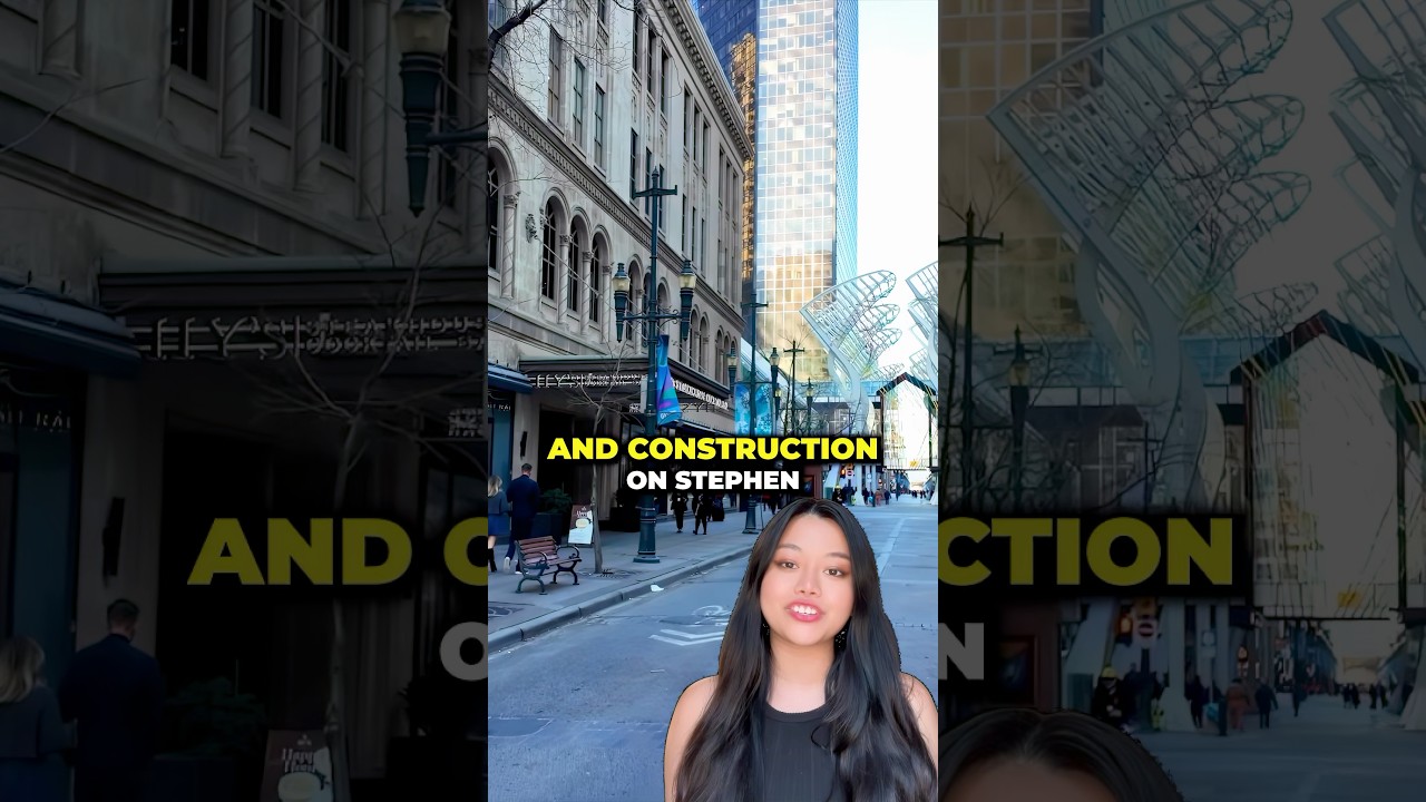 Changes Coming To Stephen Avenue 🚧🇨🇦 || #calgary #yyc #calgaryalberta #yyclife