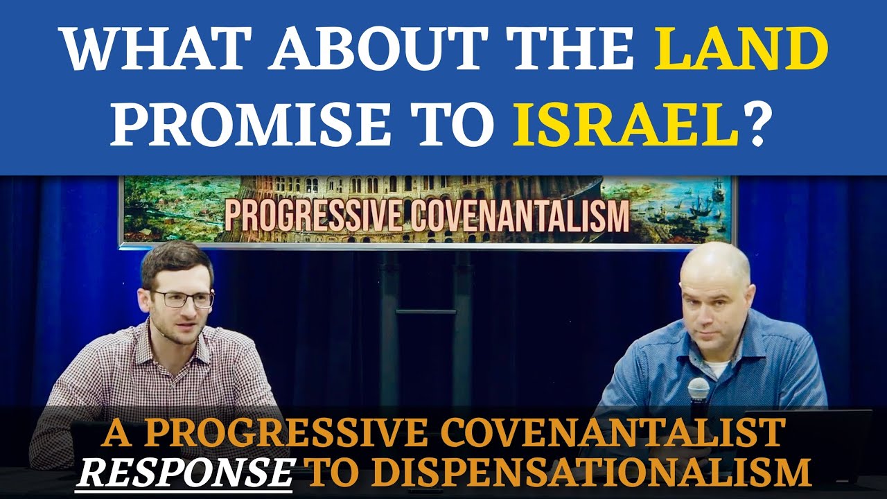 What About the Land Promise to Israel? | A Progressive Covenantalist Response to Dispensationalism