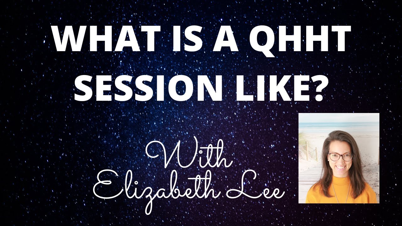 What is a QHHT session like? - Elizabeth Lee QHHT Practitioner