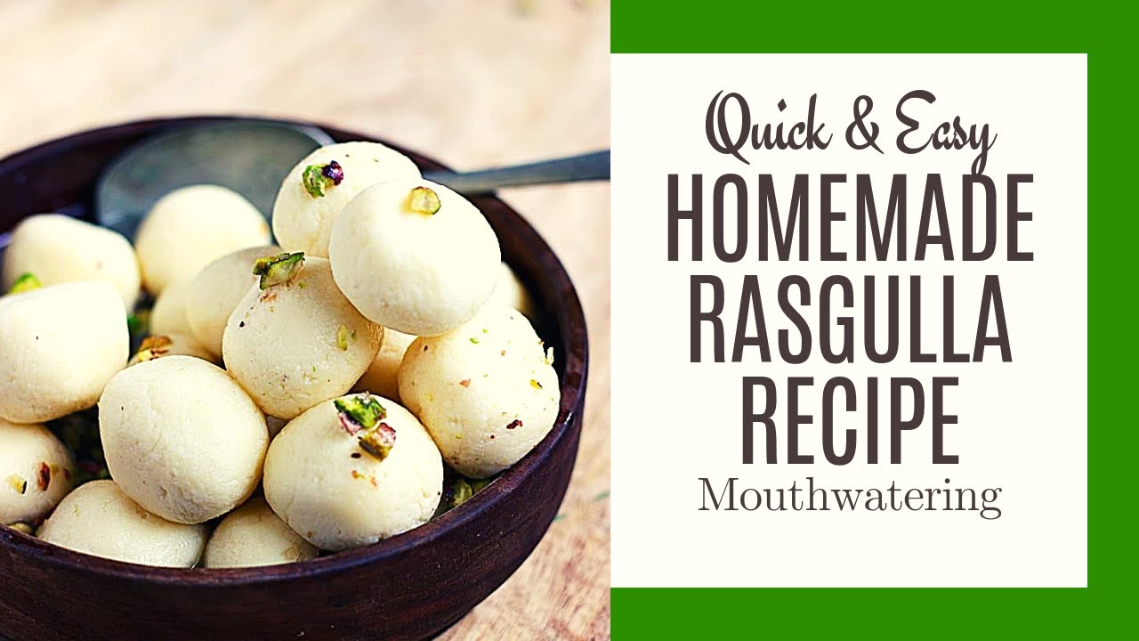 how to make homemade RASGULLA (delicious new recipe)