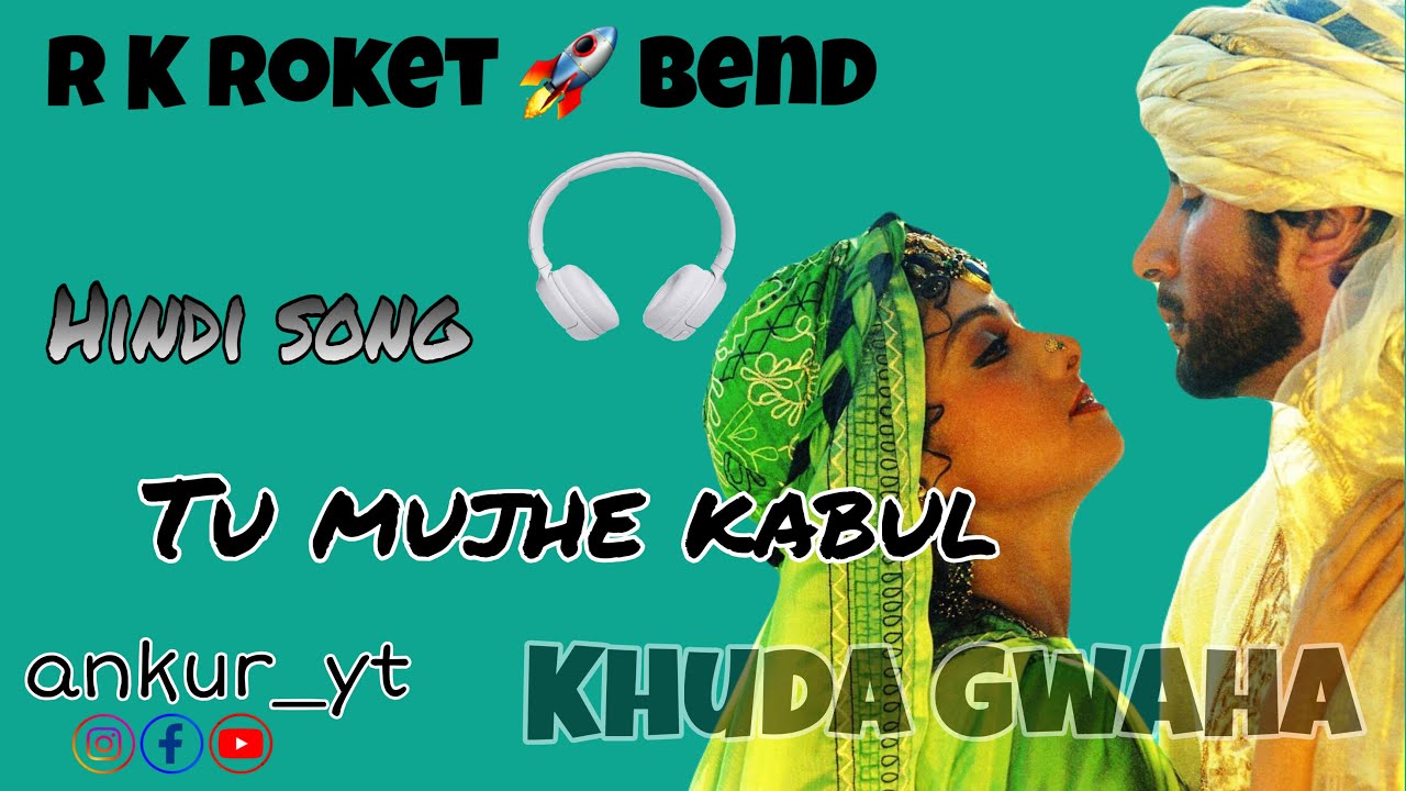 Hindi song (Kuda Gawa)￼R K Roket 🚀 Bend 07/03/2026