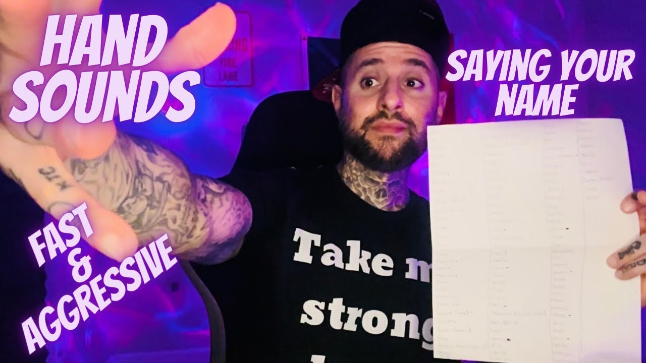 ASMR Fast & Aggressive Hand Sounds & Saying Your Names With Random Triggers