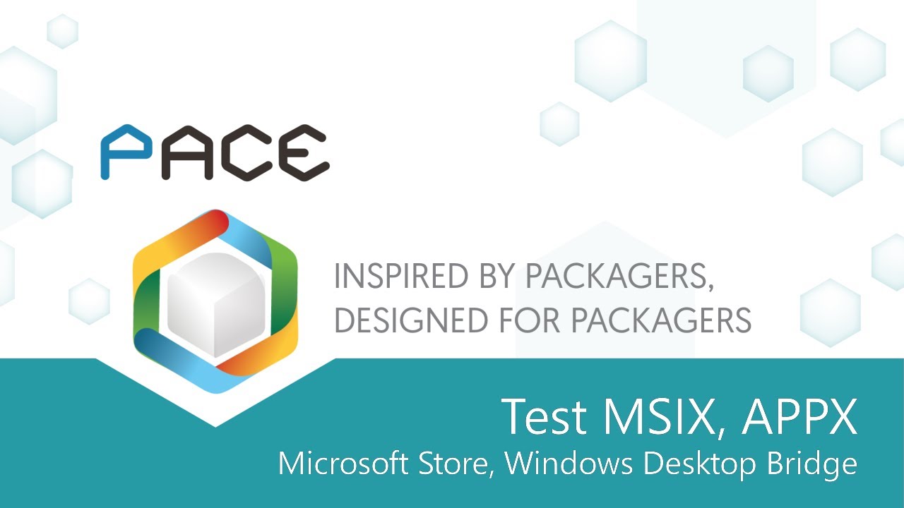 Test MSIX, APPX - PACE Suite 5.5.x