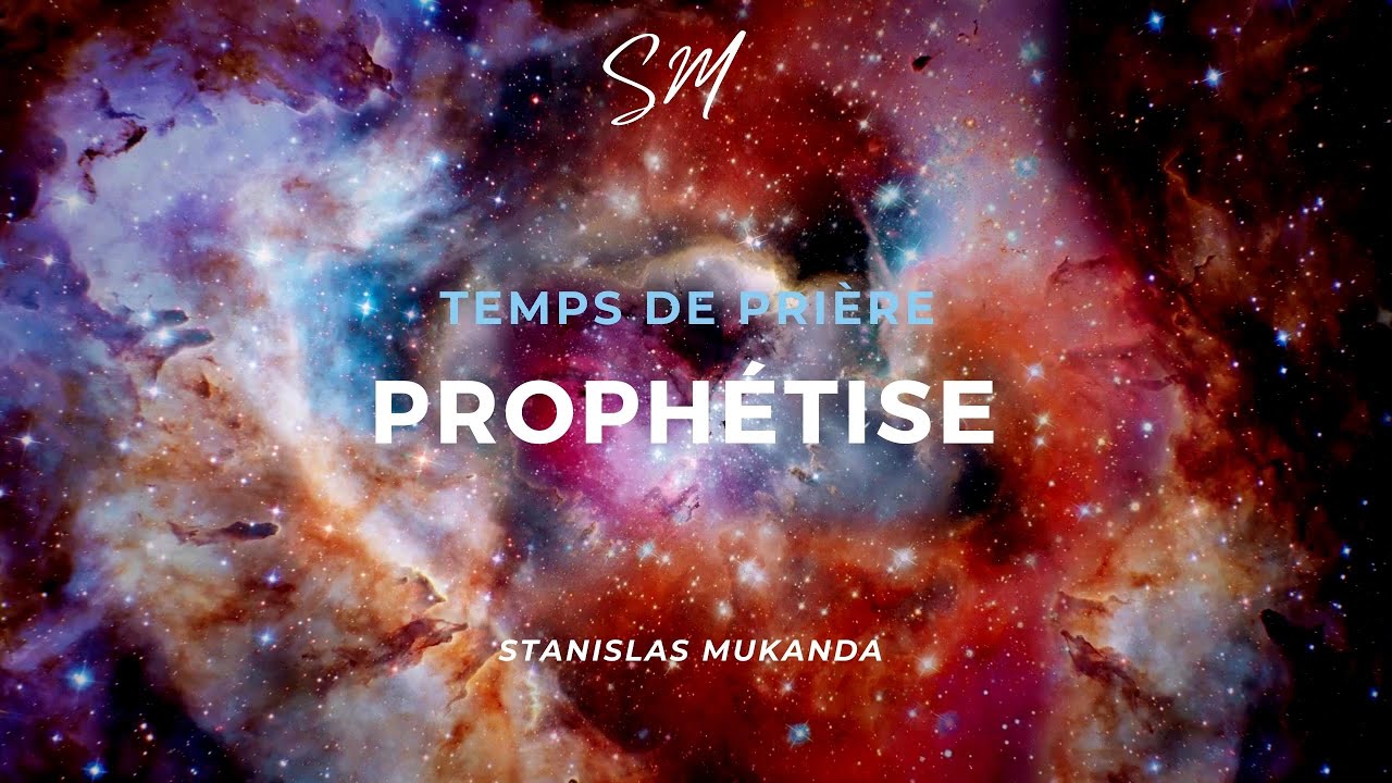 PROPHETISE - Adoration Spontanée : Prière et Chant en langue (Atmosphère Prophétique)