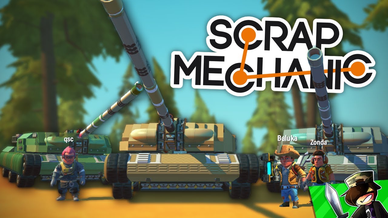 TANKHÁBORÚ! - Q vs ZONDA vs BALUKA - Scrap Mechanic 😲