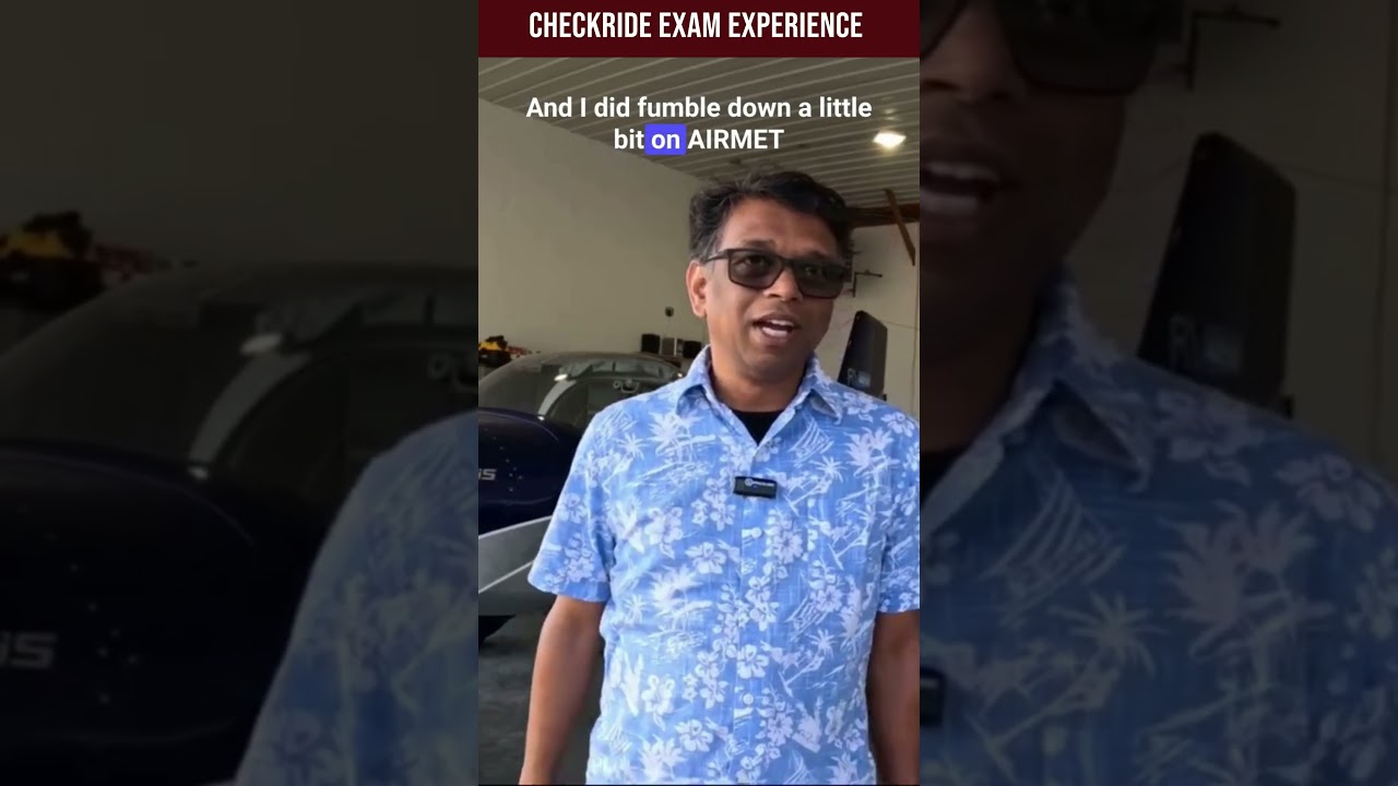 Student pilot Checkride Experience