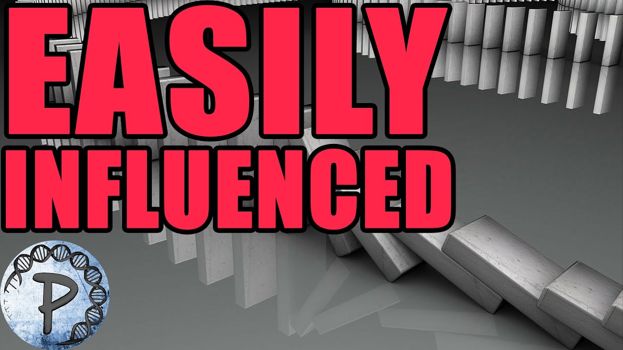 Im Easily Influenced: What Can I Do About It?