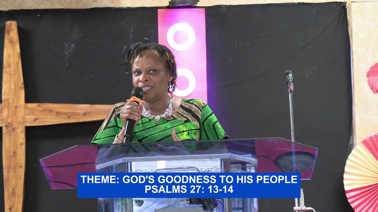 THEME: GOD'S GOODNESS TO HIS PEOPLE | PSALMS 27: 13-14 | 21ST DEC 2025 SUNDAY SERVICE