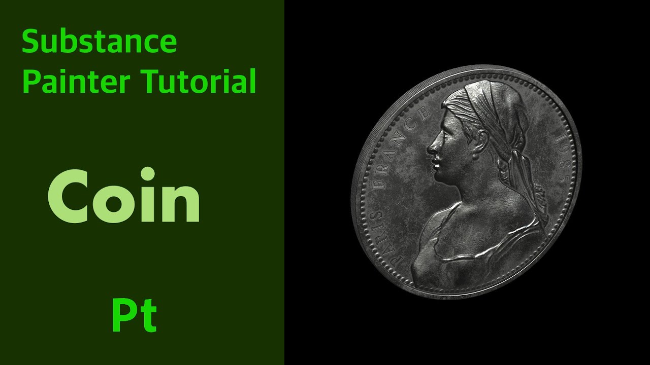 Substance Painter |  Coin-Breakdown | Tutorial | 3d modeling