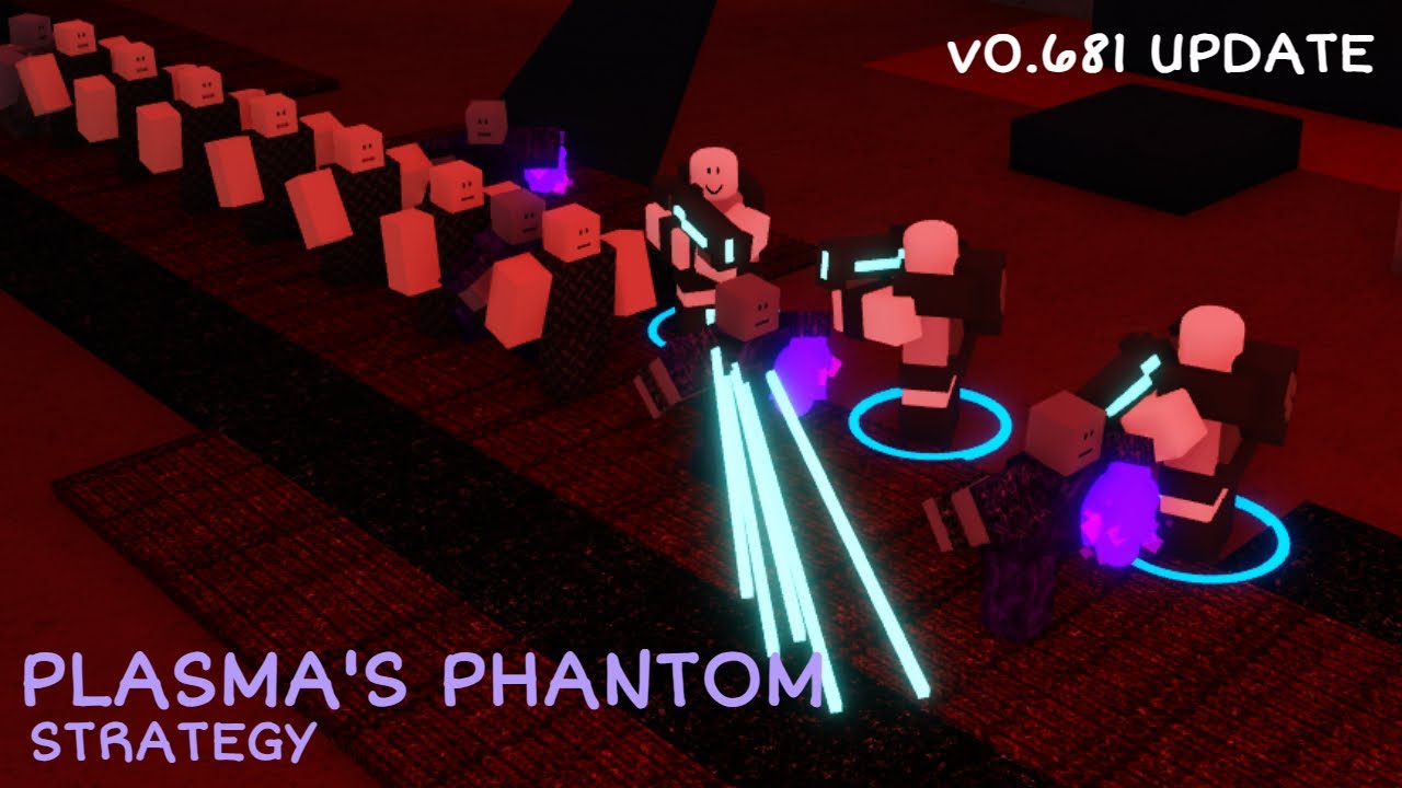 PLASMA'S PHANTOM STRATEGY (v0.681 UPDATE) | Critical Tower Defense