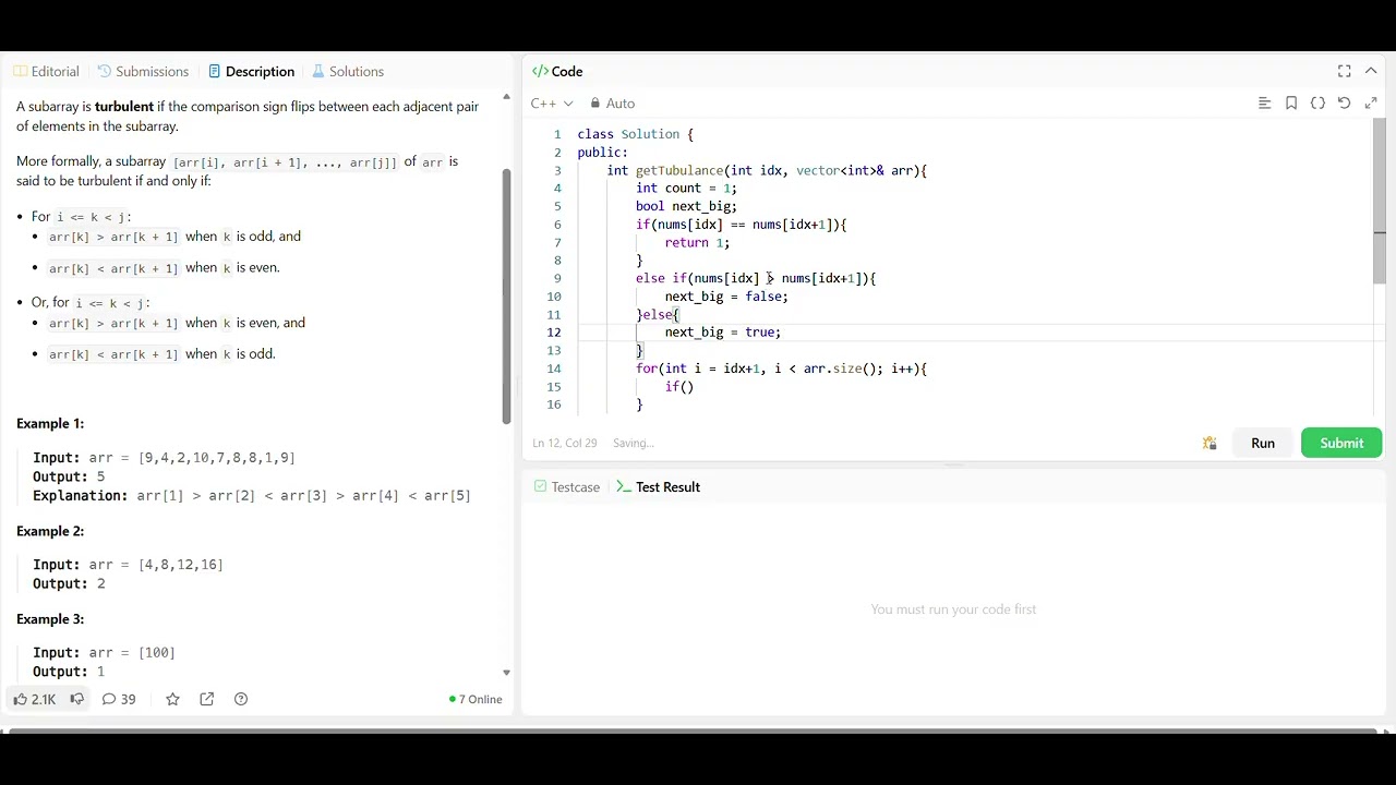 C++ Leetcode 978 Longest Turbulent Subarray solution