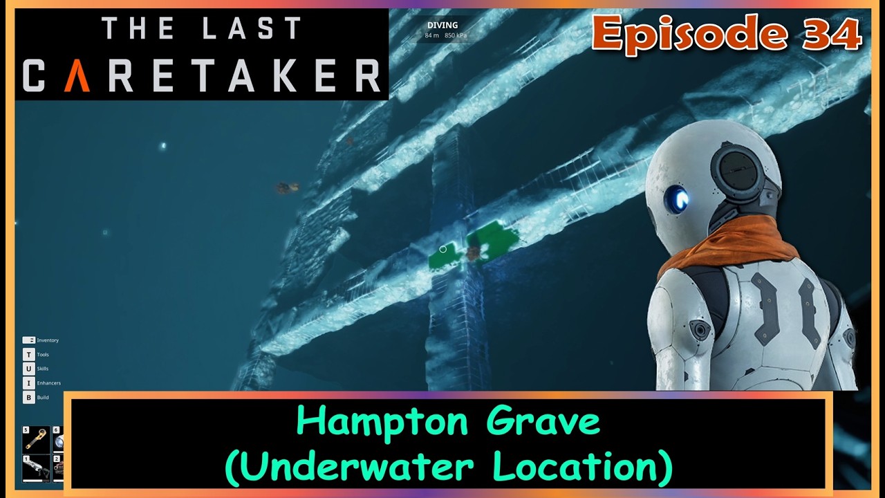 The Last Caretaker – Episode 34 🌊 | Exploring Hampton Grave (Underwater Location)