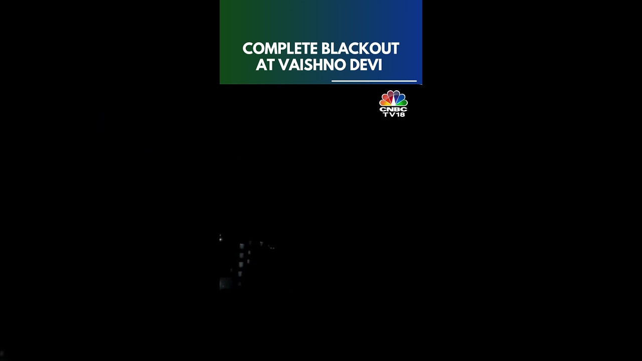 Pakistan Targets Jammu | Complete Blackout In Vaishno Devi Temple | N18S | CNBC TV18