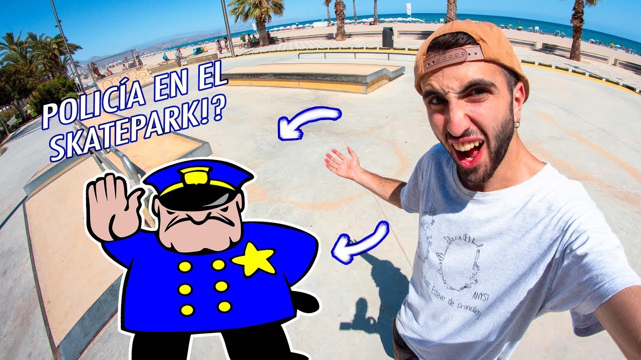 La POLICÍA nos echa del SKATEPARK!! *por patinar!?*