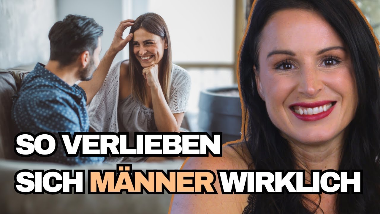 Wie Männer sich verlieben - und warum es NICHT über Liebe läuft