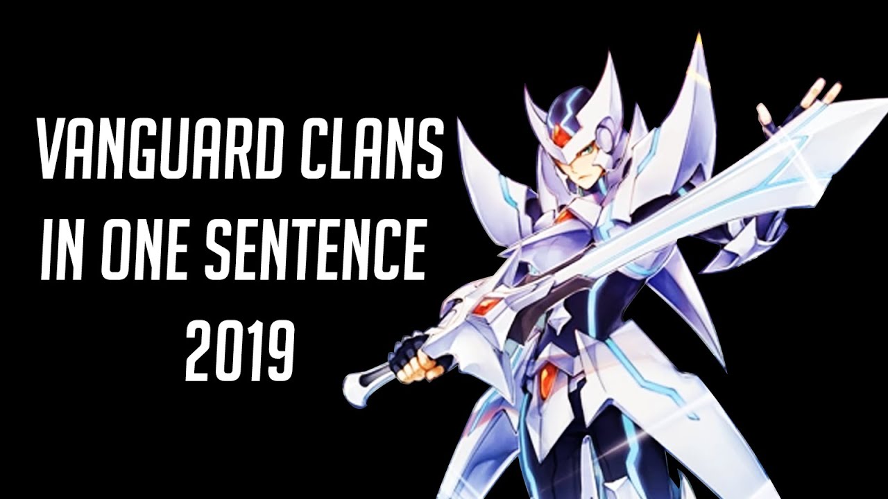 Vanguard Clans Described in 1 Sentence 2019