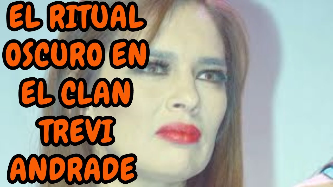 KARLA DE LA CUESTA NOS CUENTA EN SU LIBRO 🔥🔥 SOBRE EL RITUAL OSCURO EN EL CLAN TREVI ANDRADE 