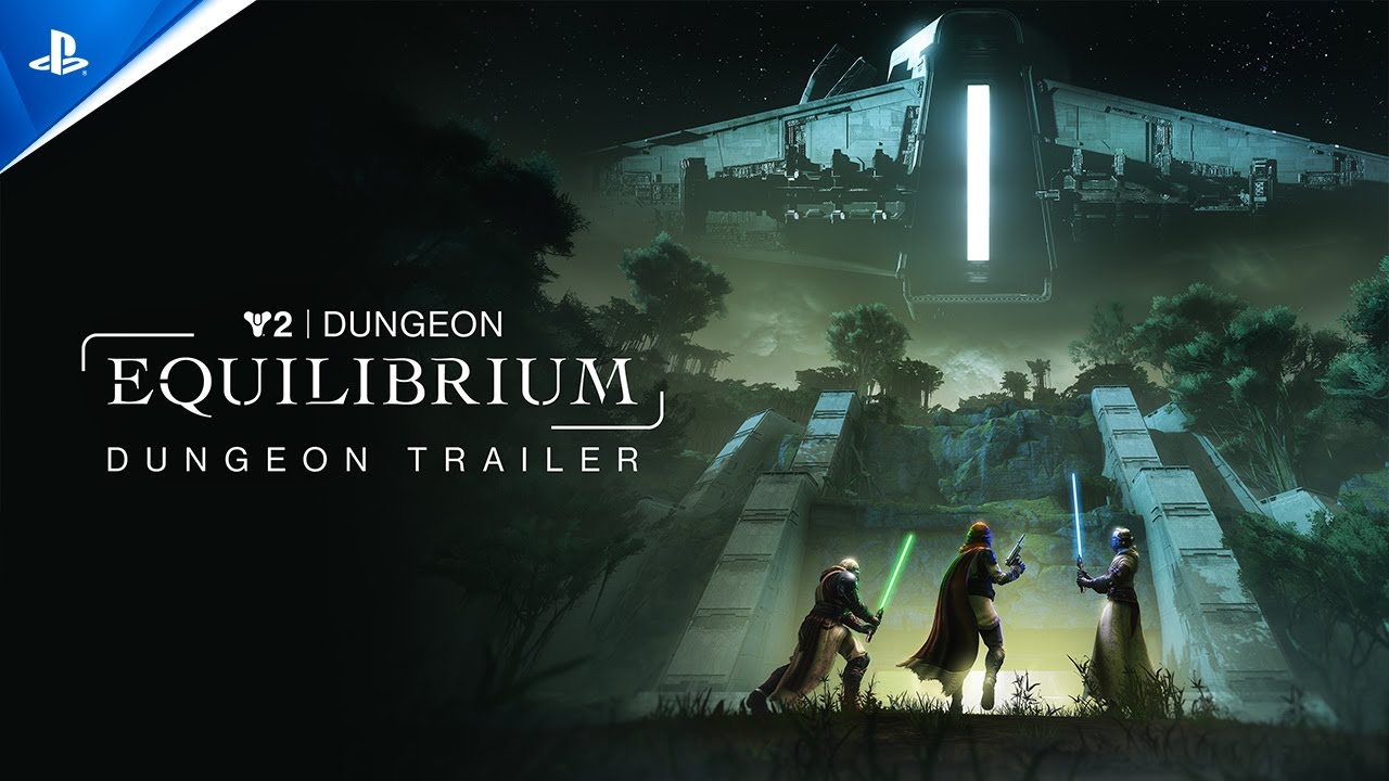 Destiny 2 - Equilibrium Dungeon Trailer | PS5, PS4 & PC Games