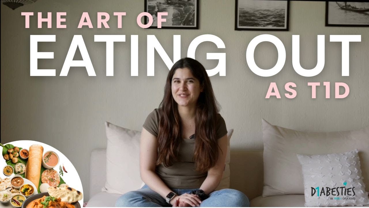 Eating Out with Type 1 Diabetes | Master It with Diabesties | The Diabesties Foundation