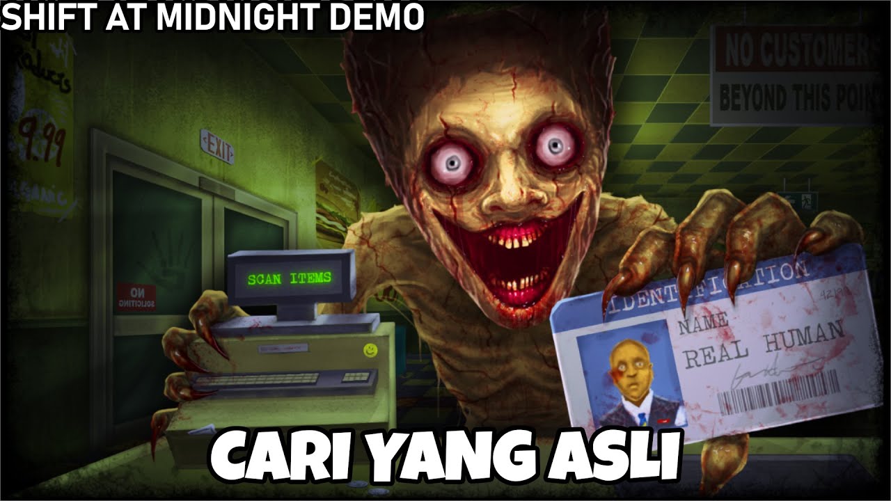 Berjaga Tengah Malam, Dan Pembeliku Bukan Manusia - Shift At Midnight
