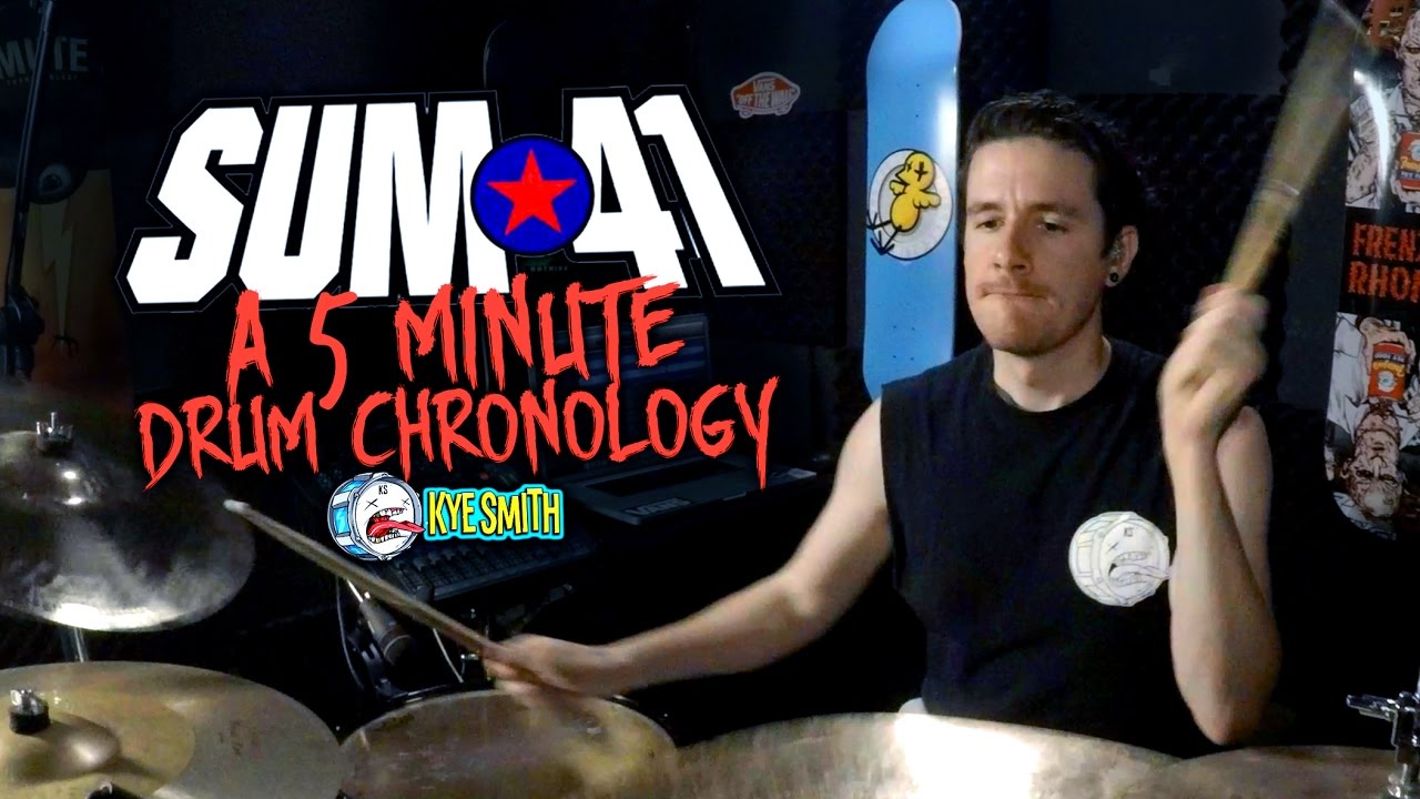Sum 41: A 5 Minute Drum Chronology - Kye Smith [4K]
