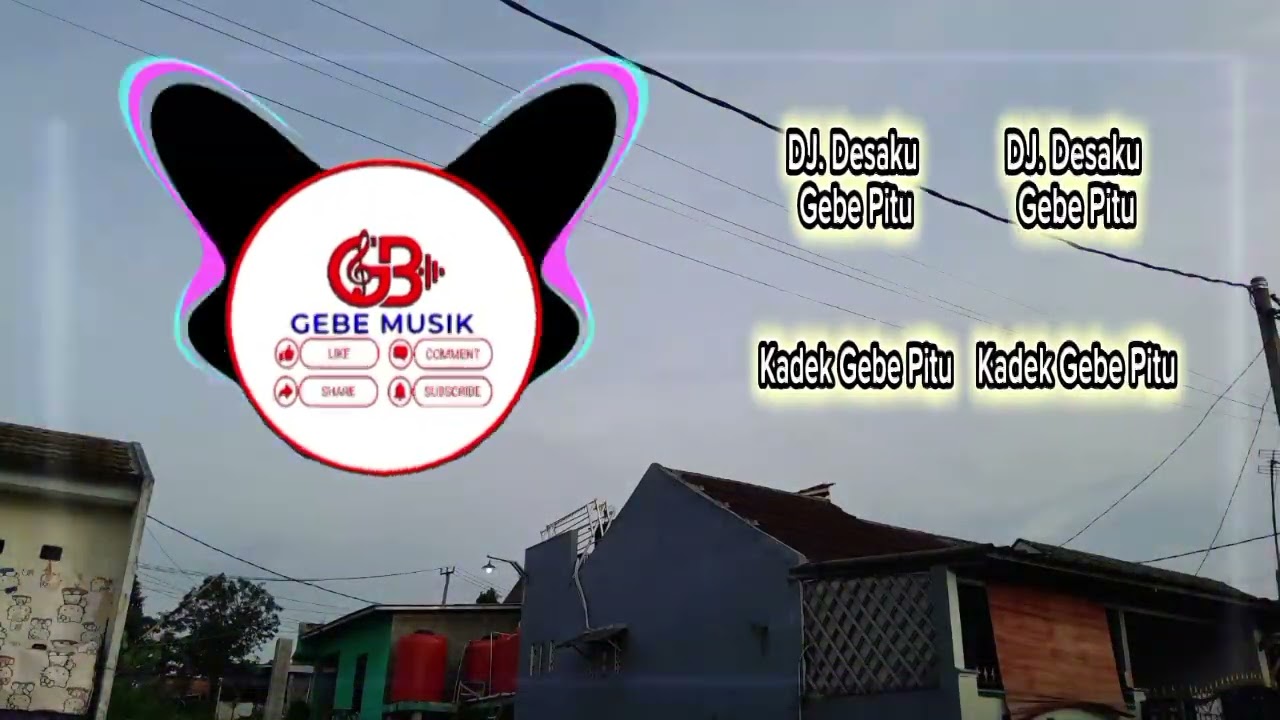 Dj. Desaku Gebe Pitu, Kadek Gebe Pitu, Gebe Musik, musik terbaru 2026, Gebe7_YoBen