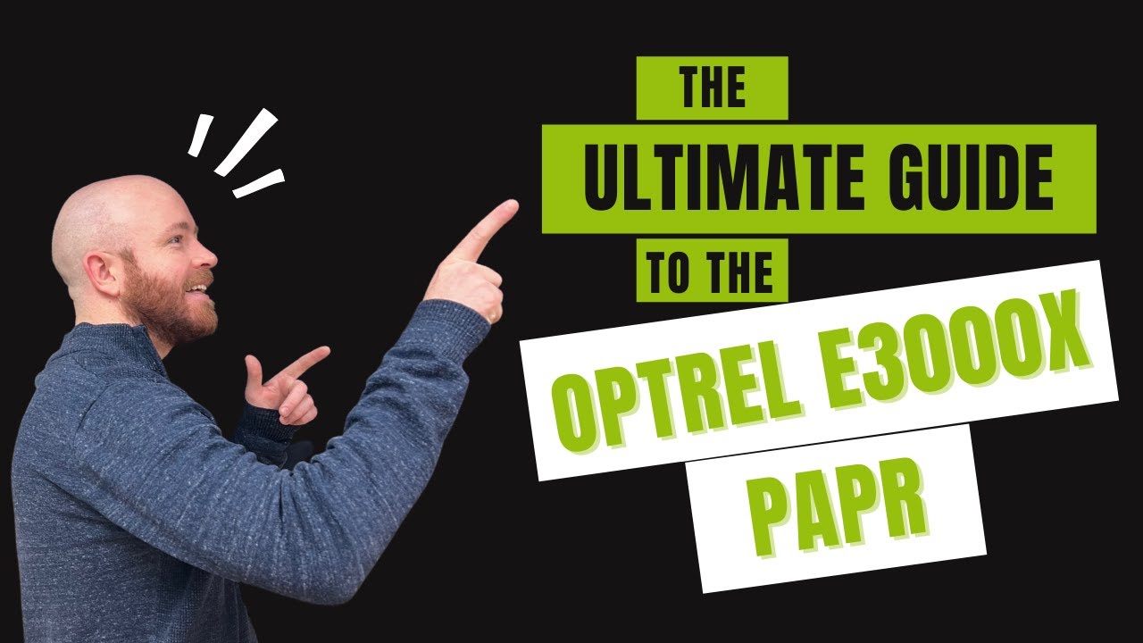 How to use the Optrel e3000X PAPR (powered air-purifying respirator)