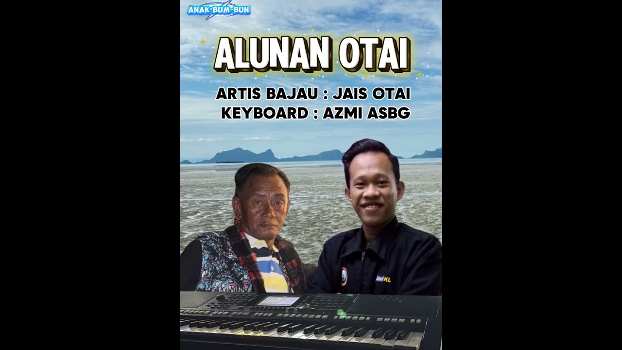 (ALUNAN OTAI JAIS) 
