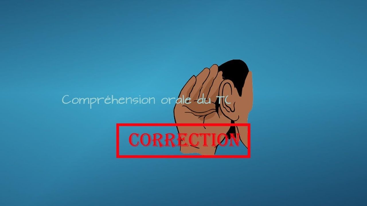 【TCF blanc 2017-2018】 Correction de la compréhension orale du TCF (TP, DAP, Québec et ANF)