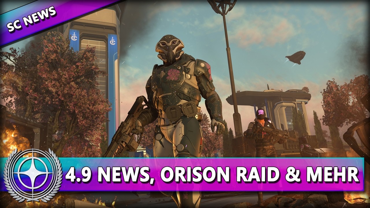 4.9 UPDATE, NEUER ORISON RAID & GAMEPLAY ⭐ STAR CITIZEN NEWS [Alpha 4.9] Deutsch/German