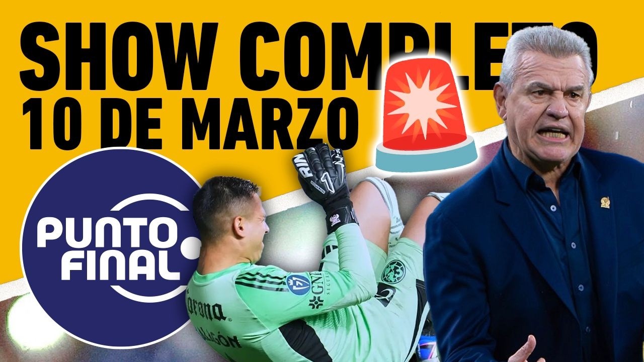 🚨🇲🇽 MALAG&Oacute;N SE LESIONA, GOLPE AL &lsquo;TRI&rsquo;&hellip; Y AM&Eacute;RICA RESPONDE | PUNTO FINAL EN VIVO